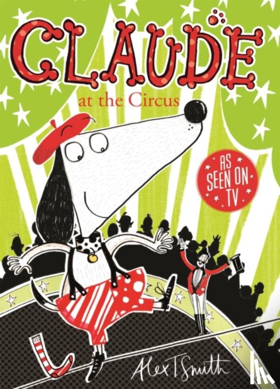 Smith, Alex T. - Claude at the Circus