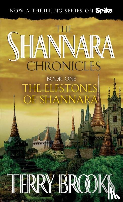Brooks, Terry - Elfstones of Shannara (The Shannara Chronicles)