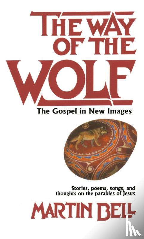 Bell, Martin - The Way of the Wolf