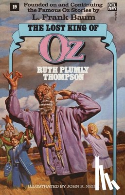 Thompson, Ruth Plumly - Lost King of Oz (Wonderful Oz Books, No 19)