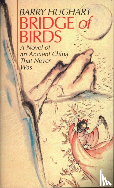 Hughart, Barry - Hughart, B: Bridge of Birds
