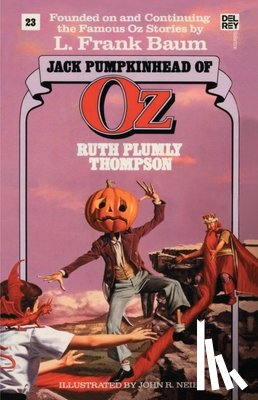 Thompson, Ruth Plumly - Jack Pumpkinhead of Oz (The Wonderful Oz Books, #23)