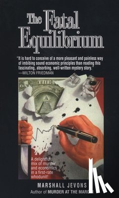 Jevons, Marshall - Fatal Equilibrium
