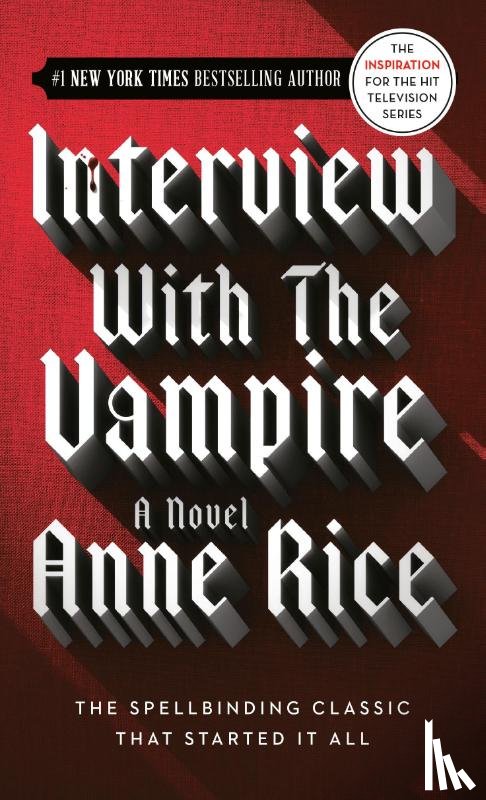 Rice, Anne - Interview with the Vampire