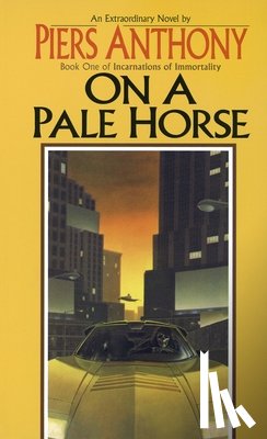 Anthony, Piers - ON A PALE HORSE