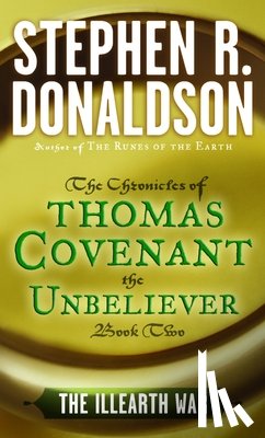 Donaldson, Stephen R. - The Illearth War