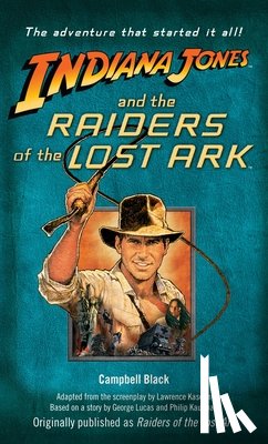 Black, Campbell - Indiana Jones and the Raiders of the Lost Ark