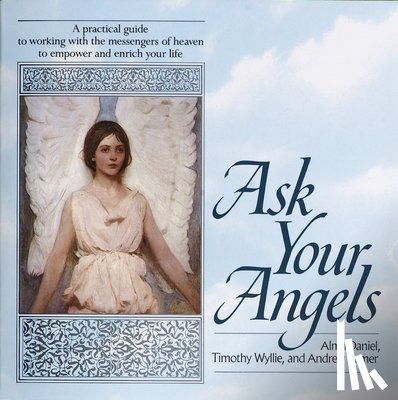 Daniel, Alma, Wyllie, Timothy, Ramer, Andrew - Ask Your Angels