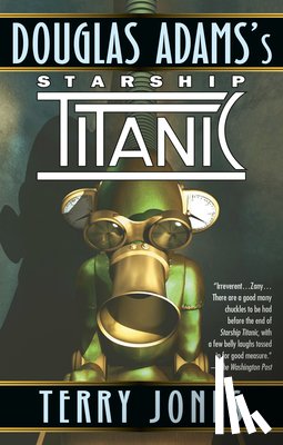 Jones, Terry - Douglas Adams's Starship Titanic