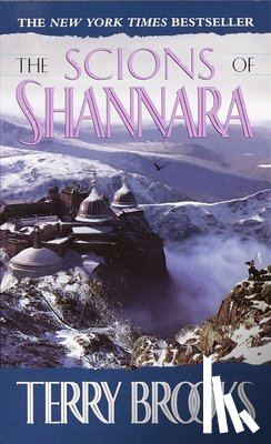 Terry Brooks - The Scions of Shannara