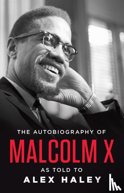 X, Malcolm - The Autobiography of Malcolm X