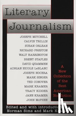 Sims, Norman, Kramer, Mark - Literary Journalism