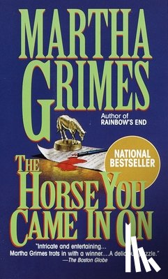 Grimes, Martha - Grimes, M: Horse You Came In On