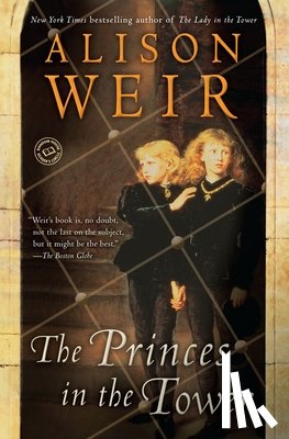 Weir, Alison - Weir, A: Princes in the Tower