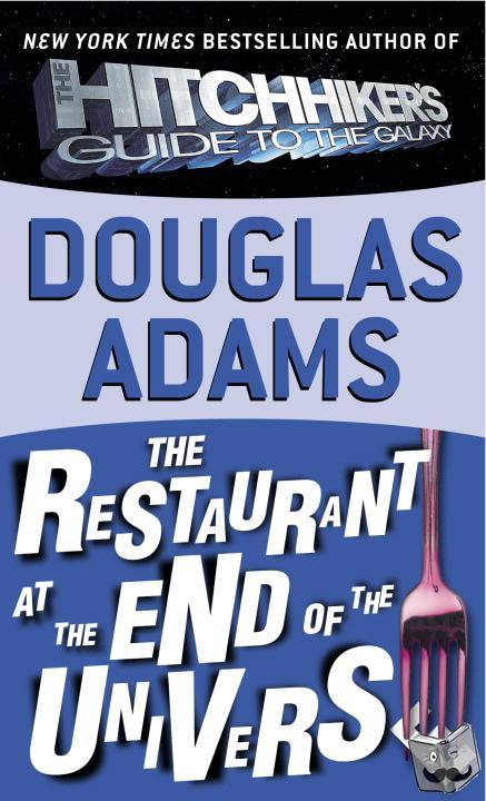 Adams, Douglas - Restaurant at the End of the Universe