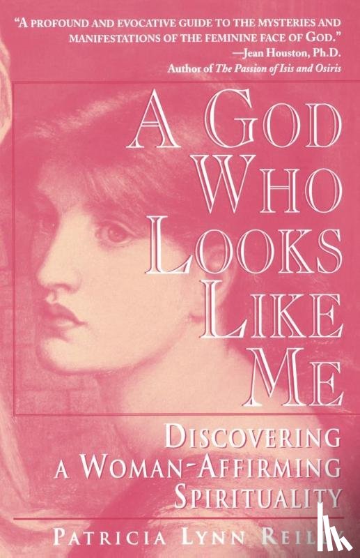 Reilly, Patricia Lyn - God Who Looks Like Me