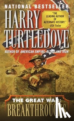 Turtledove, Harry - Turtledove, H: Breakthroughs (the Great War, Book Three)