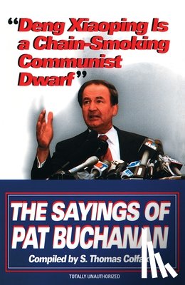 Colfax, S. Thomas - Deng Xiaoping Is a Chain-Smoking Communist Dwarf