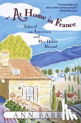 Barry, Ann - At Home in France