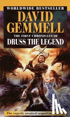 Gemmell, David - The First Chronicles of Druss the Legend