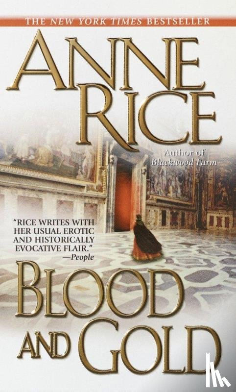 Rice, Anne - Rice, A: Blood and Gold