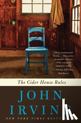 John Irving - The Cider House Rules