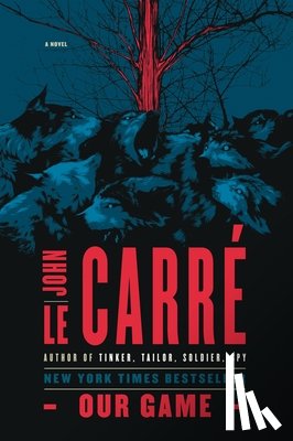 Le Carré, John - OUR GAME