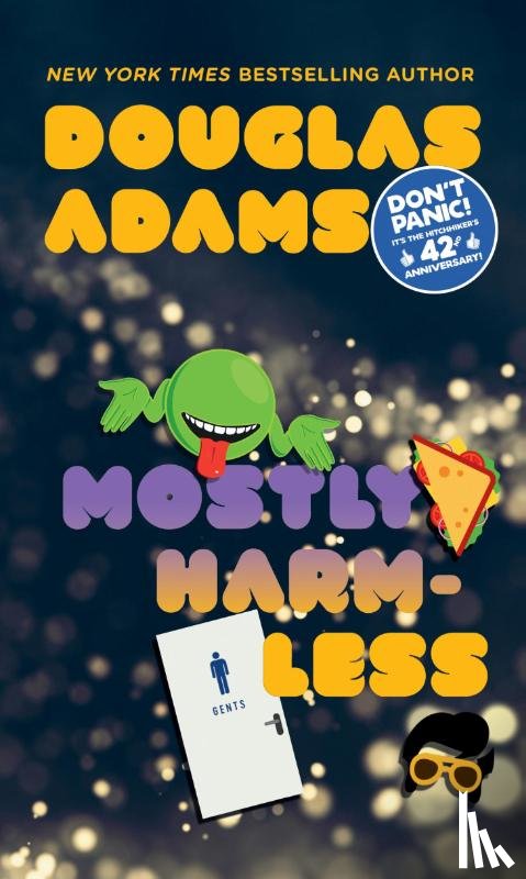 Adams, Douglas - Mostly Harmless