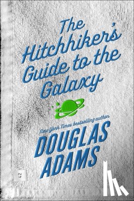 Adams, Douglas - The Hitchhiker's Guide to the Galaxy