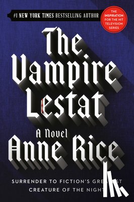 Rice, Anne - Rice, A: Vampire Lestat