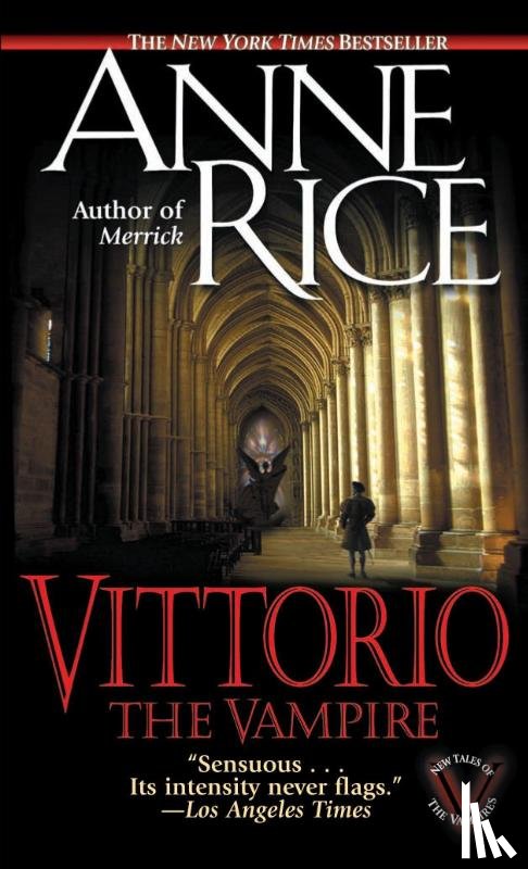 Rice, Anne - Vittorio, the Vampire