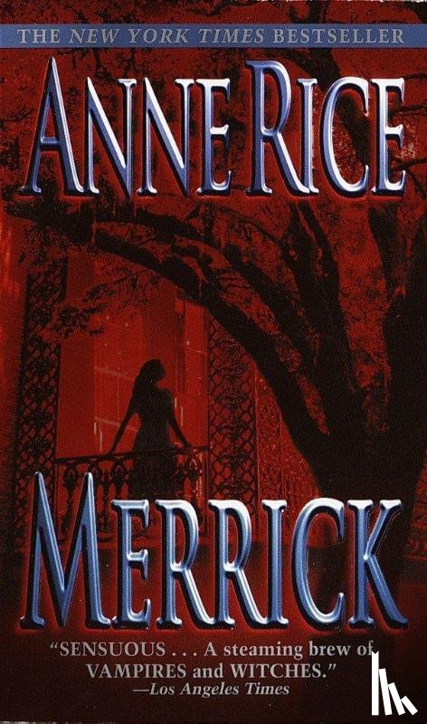 Rice, Anne - Merrick