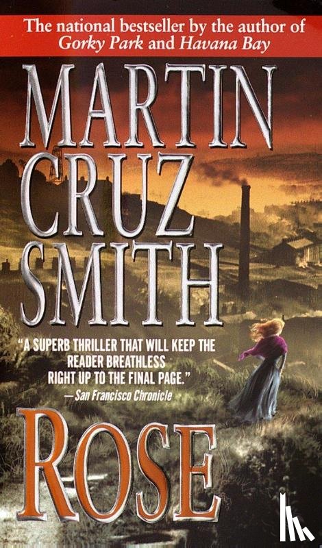 Smith, Martin Cruz - Smith, M: Rose