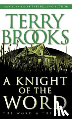 Brooks, Terry - A Knight of the Word