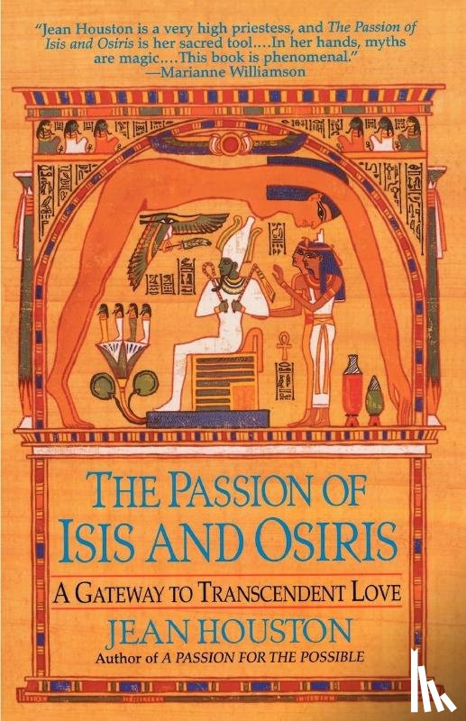 Houston, Jean - The Passion of Isis and Osiris