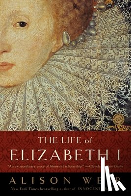 Weir, Alison - LIFE OF ELIZABETH I