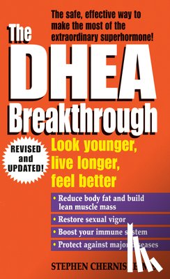 Cherniske, Stephen - The DHEA Breakthrough