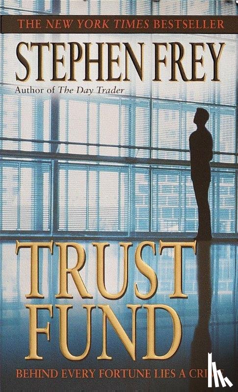 Frey, Stephen - Trust Fund