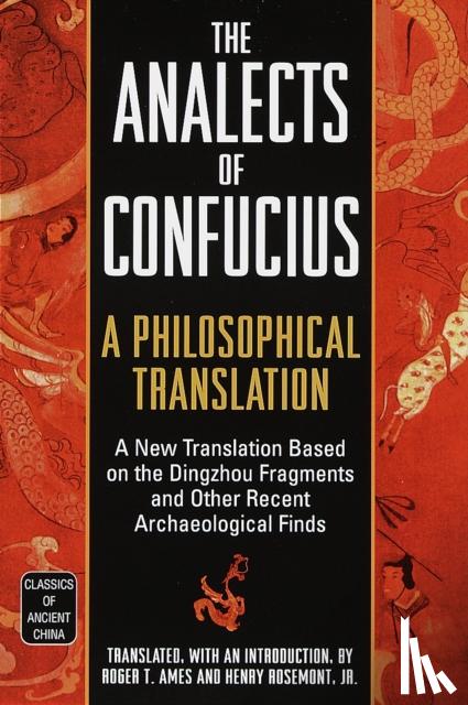 Roger T. Ames - Analects Of Confucius