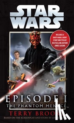 Terry Brooks - The Phantom Menace: Star Wars: Episode I