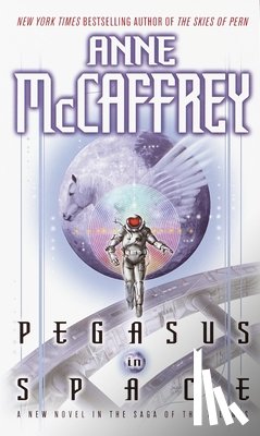 Mccaffrey, Anne - PEGASUS IN SPACE