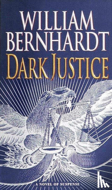 Bernhardt, William - Dark Justice