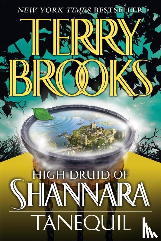 Brooks, Terry - High Druid of Shannara: Tanequil