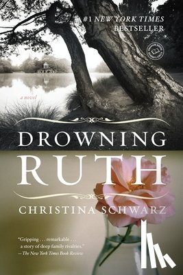 Schwarz, Christina - Drowning Ruth