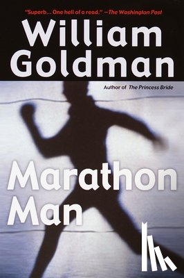 Goldman, William - Marathon Man