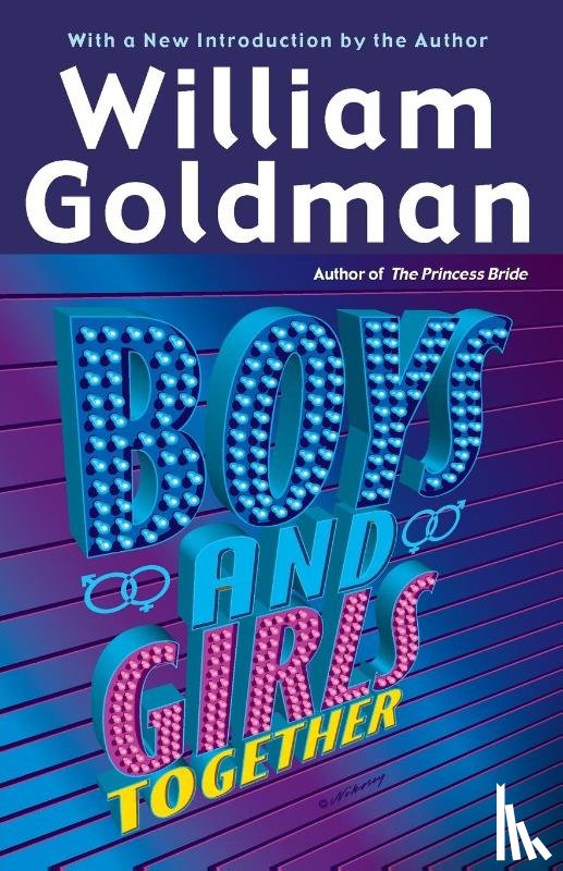 Goldman, William - Boys and Girls Together