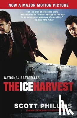 Phillips, Scott - The Ice Harvest