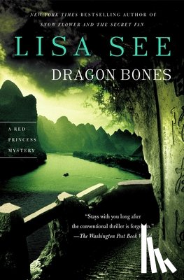 See, Lisa - Dragon Bones