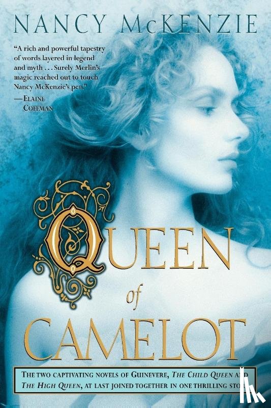 McKenzie, Nancy - Queen of Camelot