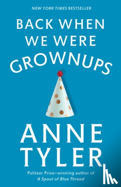 Tyler, Anne - Back When We Were Grownups